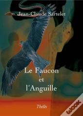 Le Faucon Et L'Anguille