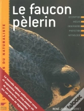 Le Faucon Pelerin (Edition 2006)