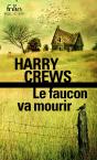 Le Faucon Va Mourir - Preview