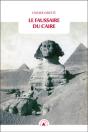 Le Faussaire Du Caire - Preview