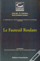 Le Fauteuil Roulant