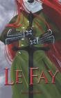 Le Fay - Preview