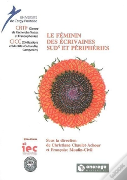 Capa do artigo Le Feminin Des Écrivaines : Suds Et Peripheries