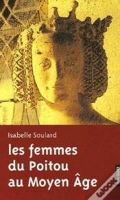 Capa do artigo Le Femmes Du Poitou Au Moyen Âge