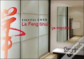 Le Feng Shui Ca Marche !