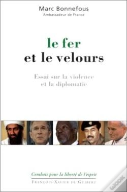 Capa do artigo Le Fer Et Le Velours : Essai Sur La Violence Et La Diplomatie