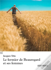 Le Fermier De Beauregard Et Ses Femmes