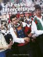 Le Festival Interceltique De Lorient - Preview