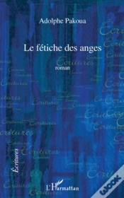 Capa do artigo Le Fétiche Des Anges