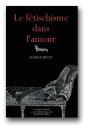 Le Fetichisme Dans L'Amour - Preview