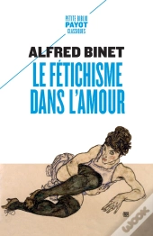 Le Fétichisme Dans L'Amour