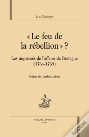 Capa do artigo Le Feu De La Rébellion ? ; Les Imprimés De L