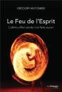 Le Feu De L'Esprit ; L'Ultime Effort Est De N'En Faire Aucun - Preview