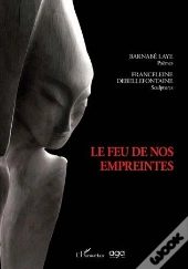 Le Feu De Nos Empreintes