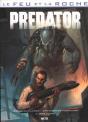 Le Feu Et La Roche Tome 3 ; Predator - Preview