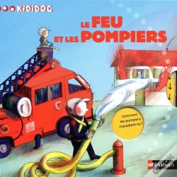 Capa do artigo Le Feu Et Les Pompiers