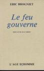 Le Feu Gouverne - Preview