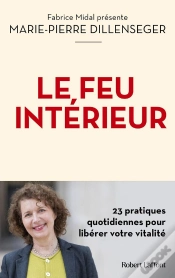 Capa do artigo Le Feu Intérieur : 23 Pratiques Quotidiennes Pour Libérer Votre Vitalité