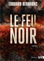 Le Feu Noir - Preview