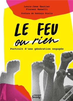 Capa do artigo Le Feu Ou Rien : Portrait D'Une Generation Engagee