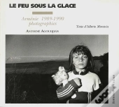Le Feu Sous La Glace