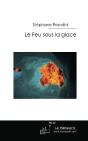 Le Feu Sous La Glace - Preview