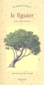 Le Figuier - Preview