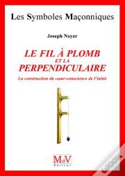 Le Fil à Plomb et la Perpendiculaire