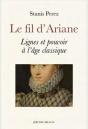 Le Fil D Ariane - Lignes Et Pouvoir A L Age Classique - Preview