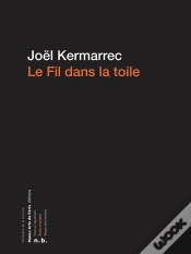 Capa do artigo Le Fil Dans La Toile - Cahiers Et Carnets 1970-1989