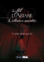 Le Fil D'Ariane T.2 ; L'Alliance Interdite - Preview