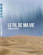 Le Fil De Ma Vie - Preview
