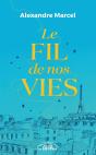Le Fil De Nos Vies - Preview