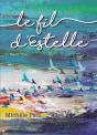Le Fil D'Estelle - Preview