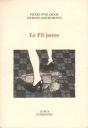 Le Fil Jaune - Preview