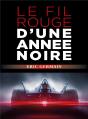 Le Fil Rouge D'Une Année Noire - Preview