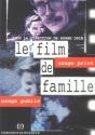 Le Film De Famille ; Usage Prive, Usage Public - Preview