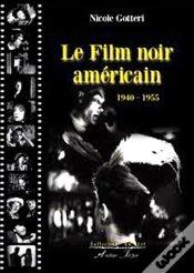 Capa do artigo Le Film Noir Américain ; 1940-1955