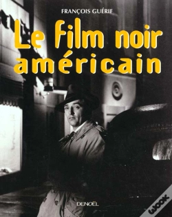 Capa do artigo Le Film Noir