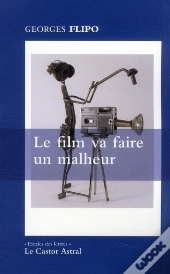 Le Film Va Faire Un Malheur