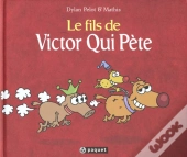 Le Fils De Victor Qui Pete