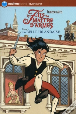 Capa do artigo Le Fils Du Maître D'Armes T.1 ; La Belle Irlandaise
