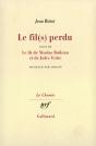 Le Fil(S) Perdu / Le Lit De Nicolas Boileau Et De Jules Verne - Preview