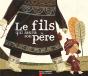 Le Fils Qui Sauva Son Père ; Un Conte De La Tradition Nonoï De Sibérie - Preview