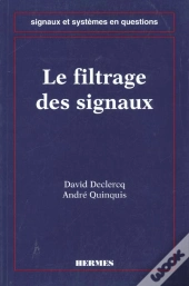 Le Filtrage Des Signaux