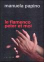 Le Flamenco, Peter Et Moi - Preview