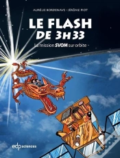 Capa do artigo Le Flash De 3h33 : La Mission Svom Sur Orbite