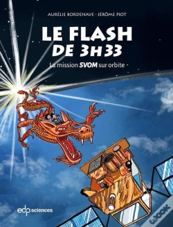 Capa do artigo Le Flash De 3h33 : La Mission Svom Sur Orbite