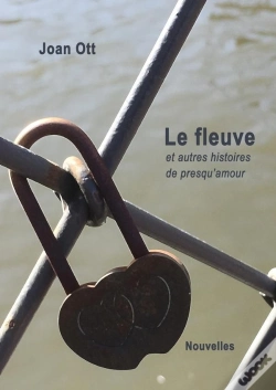 Capa do artigo Le Fleuve Et Autres Histoires De Presqu Amour