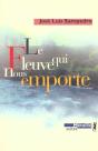 Le Fleuve Qui Nous Emporte - Preview